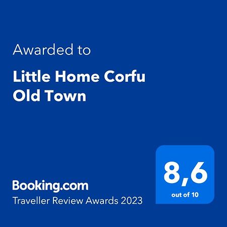 Little Home Corfu Old Town المظهر الخارجي الصورة